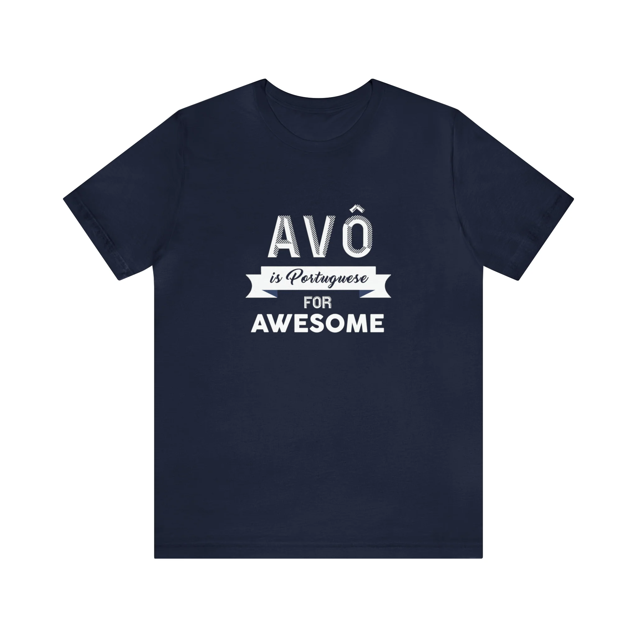 Avô is Portuguese For Awesome T-Shirt 🇨🇦 - Image 4