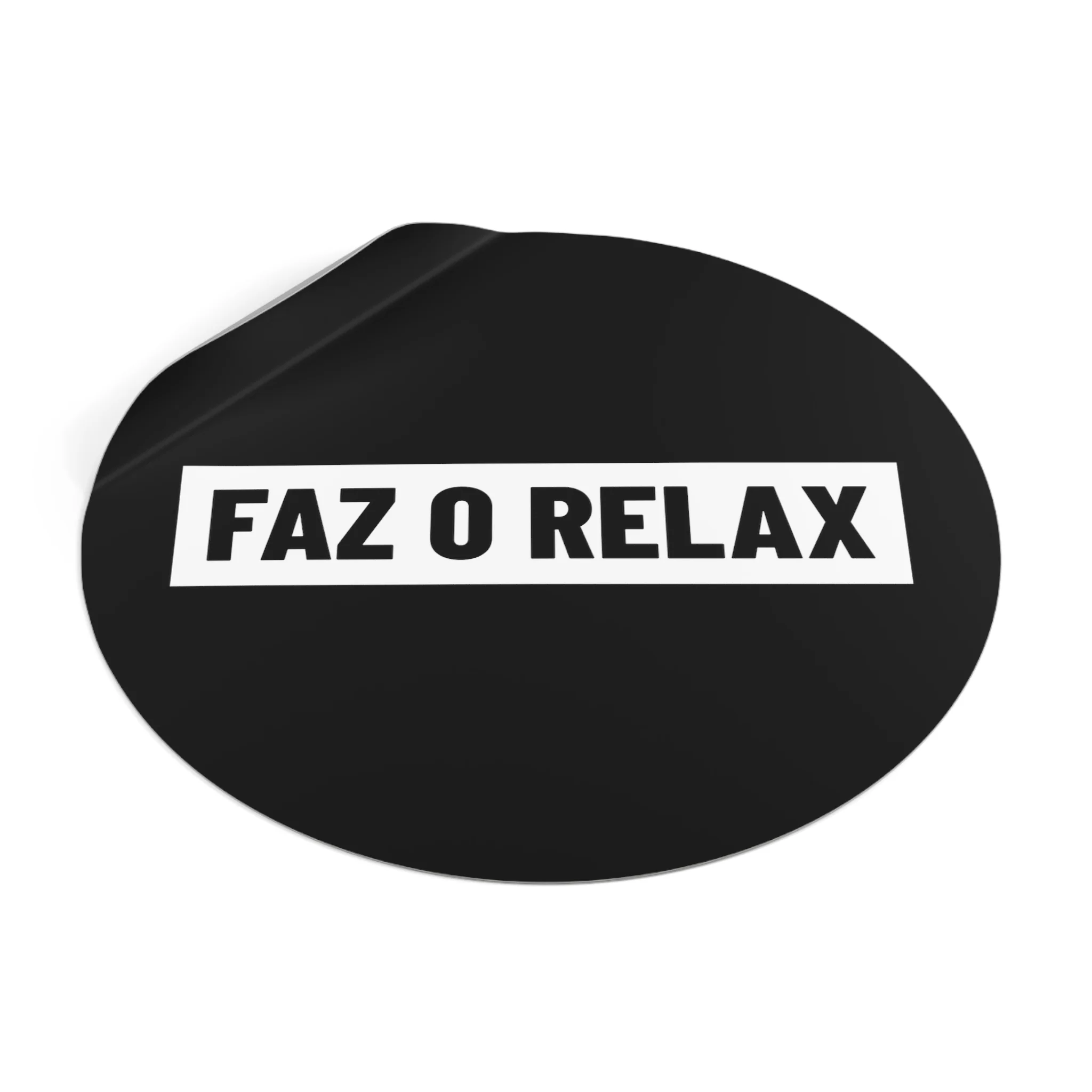 Faz O Relax Vinyl Sticker - Image 4