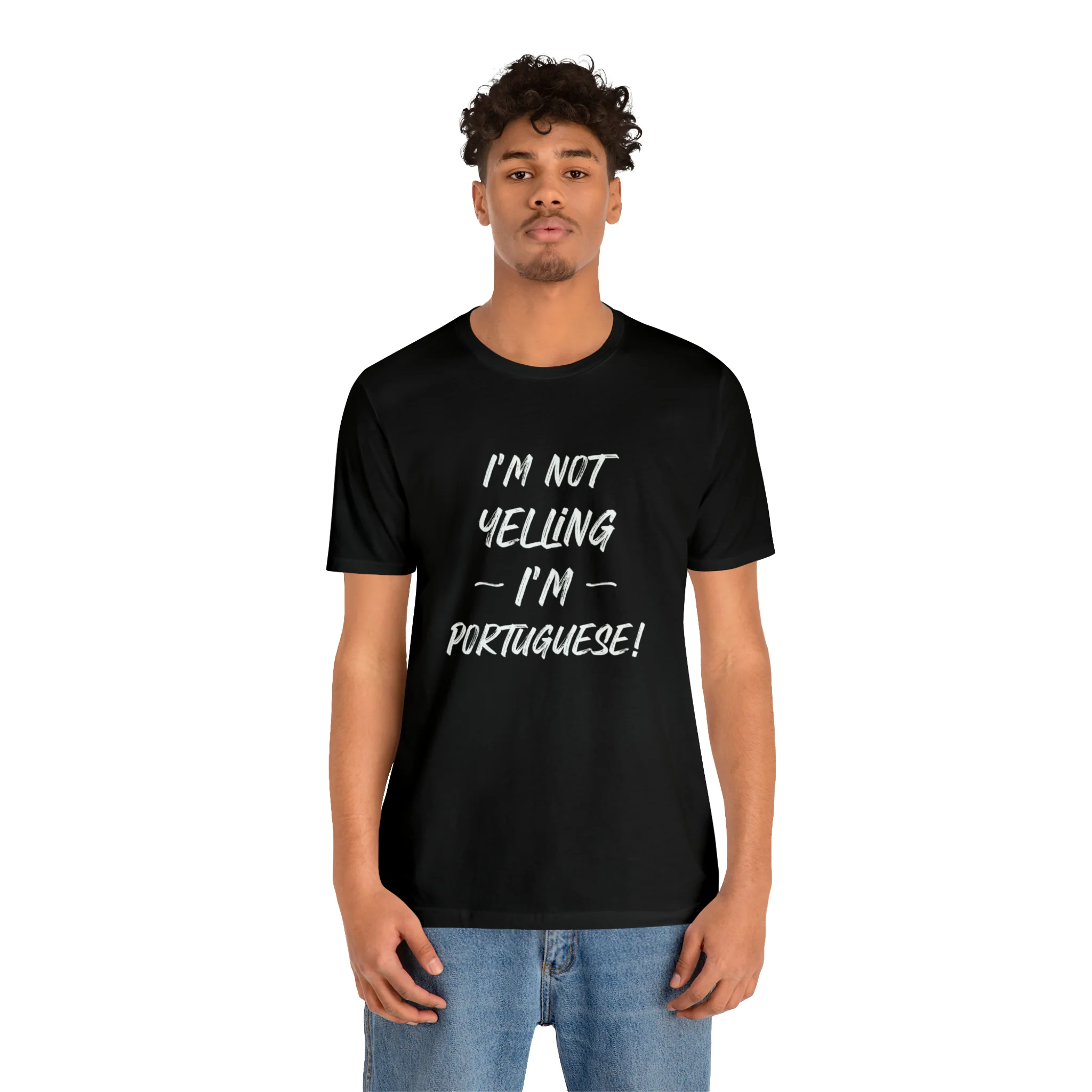 I'm Not Yelling I'm Portuguese T-Shirt 🇨🇦 - Image 12