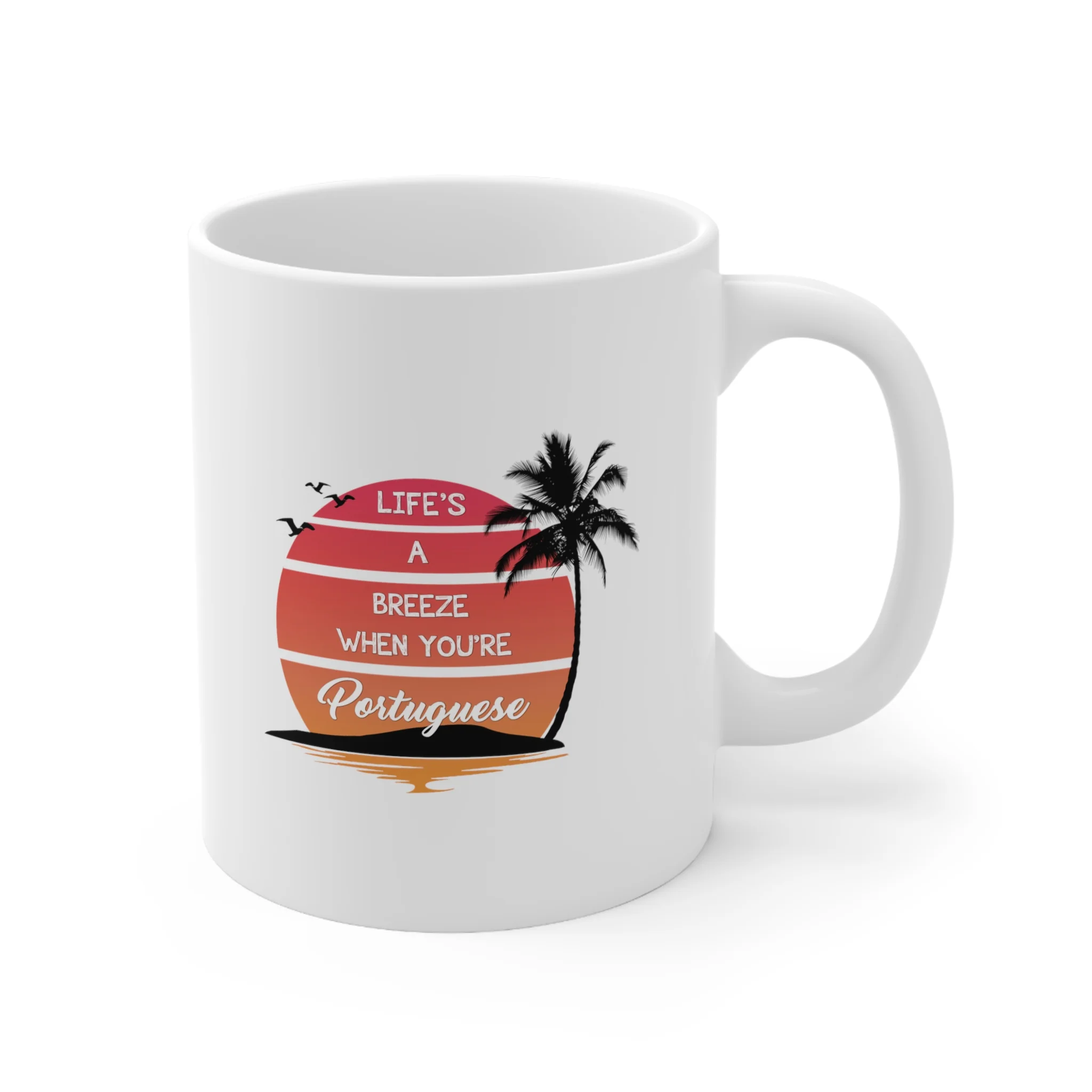 Life's a Breeze When You're Portuguese Mug - Image 4