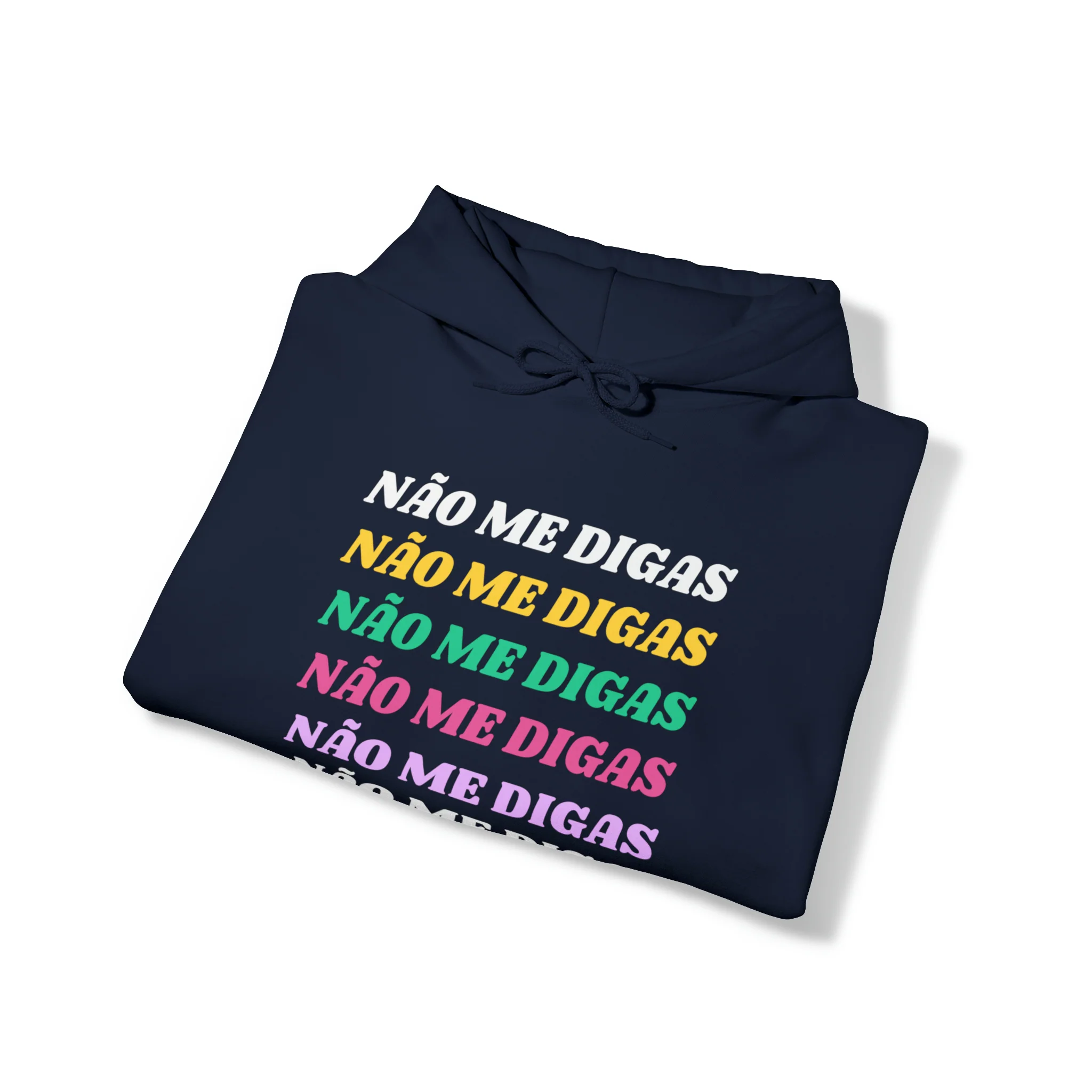 Não Me Digas Hoodie - Image 21