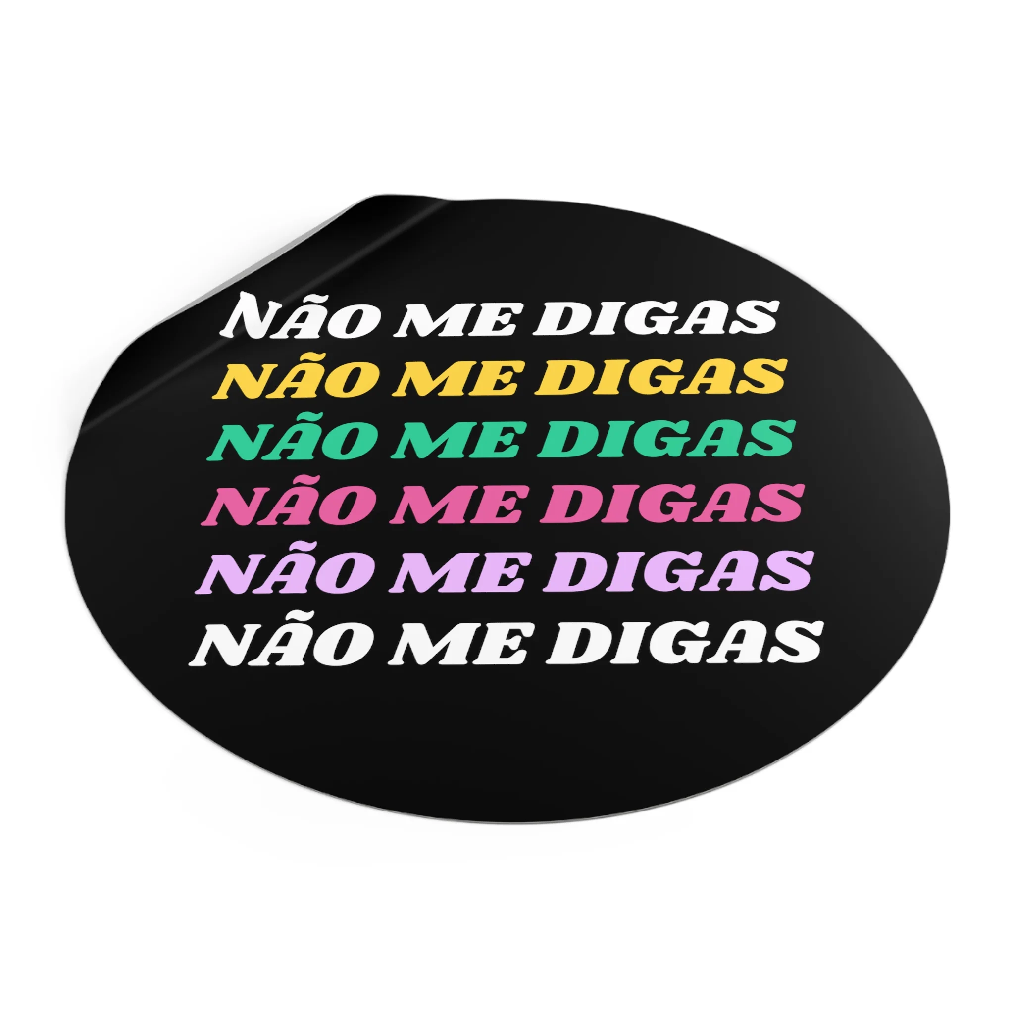 Não Me Digas Vinyl Sticker - Image 11