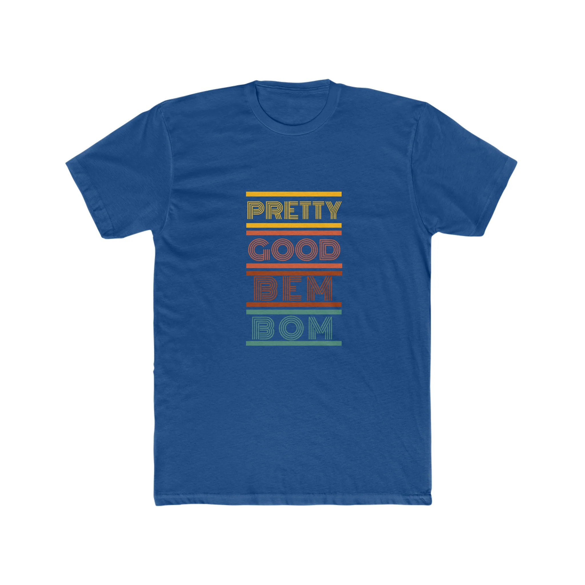 Pretty Good Bem Bom T-Shirt - Image 3
